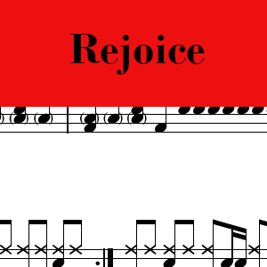 Rejoice by Dustin Kensrue (acoustic) - Pro Drum Chart Preview