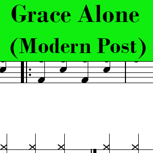 Grace Alone by The Modern Post (Dustin Kensrue)- Easy Drum Chart Preview