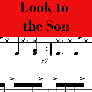Look to the Son by Hillsong - Pro Drum Chart Preview