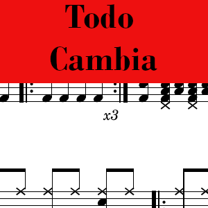 Todo Cambia by Banda Conquistando Fronteras - Pro Drum Chart Preview