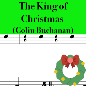 The King of Christmas by Colin Buchanan - Easy Drum Chart Preview