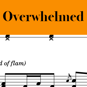 Overwhelmed by Big Daddy Weave - Medium Drum Chart Preview