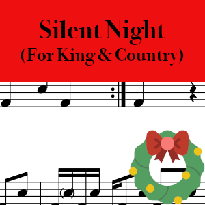 Silent Night by For King & Country - Pro Drum Chart Preview