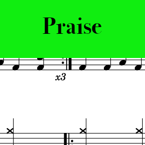 Praise by Elevation Worship, featuring Brandon Lake, Chris Brown, & Chandler Moore - Easy Drum Chart Preview