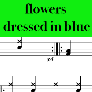 flowers dressed in blue by Strings and Heart - Easy Drum Chart Preview